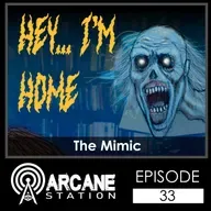 Episode 33 - The Mimic