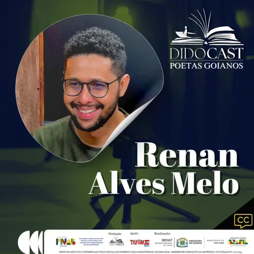 Renan Alves Melo no Didocast Poetas Goianos