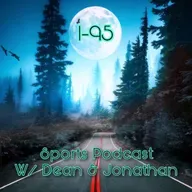 Ep. 61 I-95 Sports Podcast w/ @deanfense12 & @omerta410_j