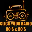 Click Your Radio '80s & '90s -