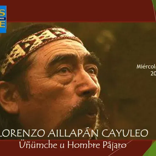 Cap.29 Tesoros de Chile-Lorenzo Aillapan