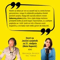 Ep. #242 – Osvrt na Jezični savjetnik za 21. stoljeće (Mate Kapović)