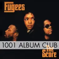 834 The Fugees - The Score