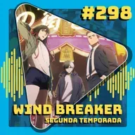 #298 Wind Breaker - 2ª Temporada