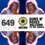 Guns N' Roses / Welcome To The Jungle | Programa 649 - Ecos del Vinilo Radio