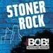 RADIO BOB! - BOBs Stoner Rock