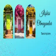 İlişkisi Olmayanlar/Yalnız Olanlar İçin Tarot Okuması 💚🩷🧡