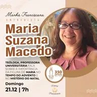 Manhã Franciscana | Programa 348 | 21.12.2025