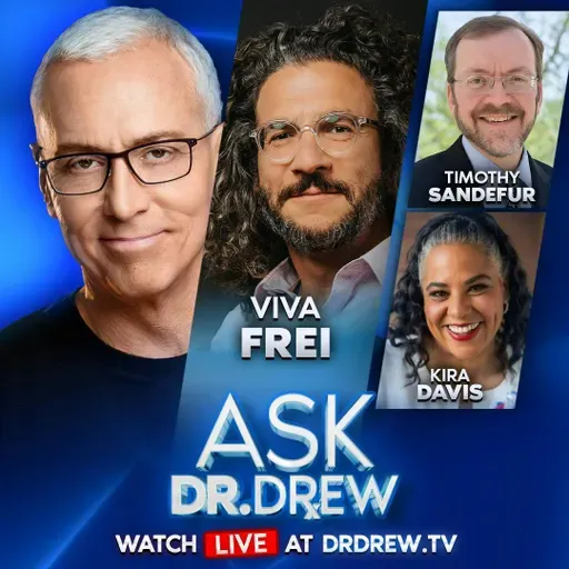 Canada & California Creep Toward State-Sponsored Baby Euthanasia & MAiD For Depression w/ Viva Frei, Timothy Sandefur & Kira Davis – Ask Dr. Drew – Ep 613