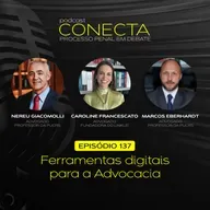 Ep. #137 | Ferramentas digitais para a Advocacia