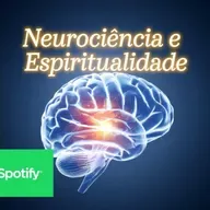 Tire suas dúvidas Neurociência e Espiritualidade