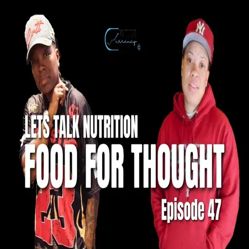 Let’s Talk Nutrition: Food For Thought