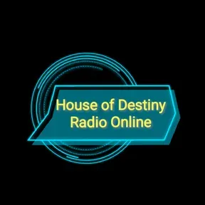 House of Destiny Radio Online
