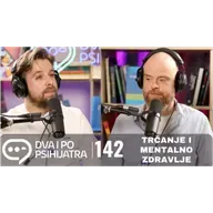 142 - Trčanje i mentalno zdravlje