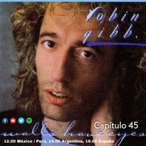 T4 Capítulo 45 Walls Have Eyest (1985) Robin Gibb