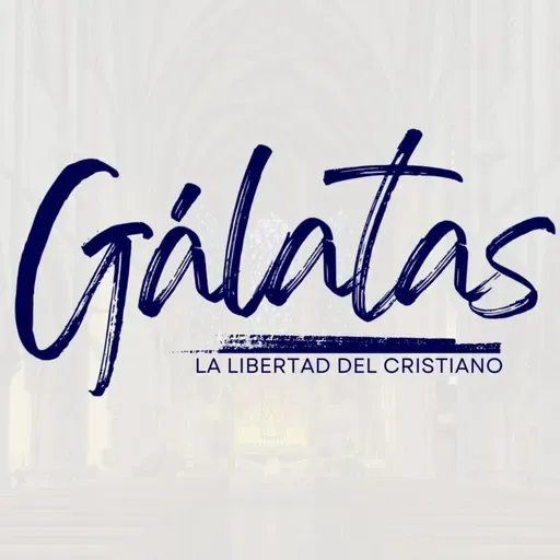 PACIENCIA | Gálatas 5:22d (La libertad del Cristiano)
