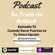 Cuándo Tu Única Opción es Sacar Fuerzas