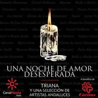 Una Noche De Amor Desesperada De Triana