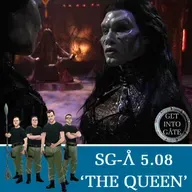 Episode 299: The Queen (SG-A 5.08)