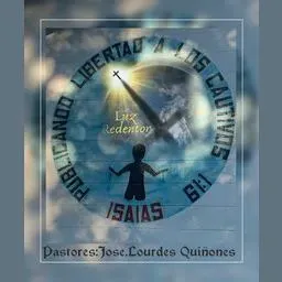 Luz Redentor Publicando Libertad A Los Cautivos