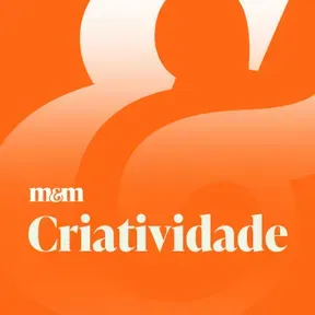 Criatividade | Meio & Mensagem