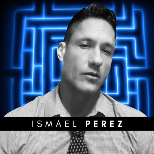 #278 Ismael Perez – Humanity Is Splitting Into Different Realities