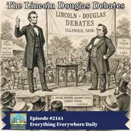 The Lincoln-Douglas Debates