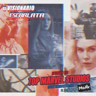 El Visionario Escarlata Episodio 133: Top Marvel Studios (Según Variety) Parte 2. Ft. Estebandido (MoAv).