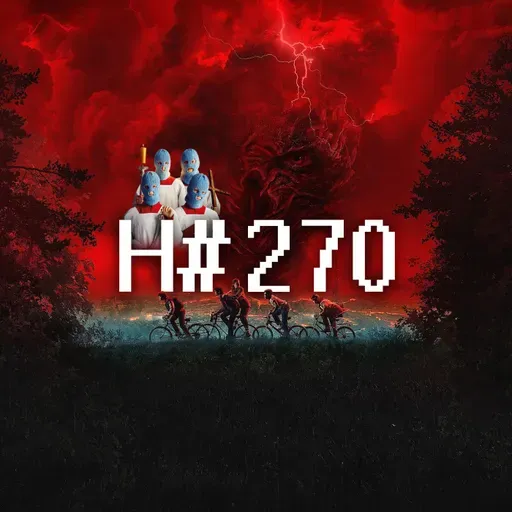 H#270: Stranger Ministranci Things 5 (Part 1)