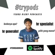 #trypods eps 8 - hr generalist vs hr specialist