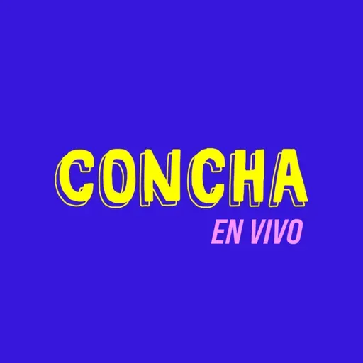 UN CUENTO DE CONCHA - episodio #138