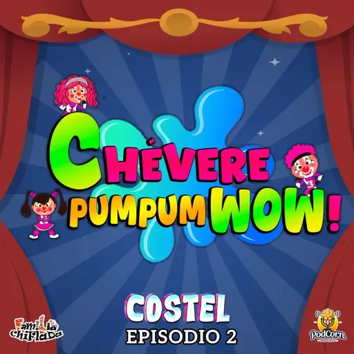 Episodio 2 - Chismeado | con Costel 🤡