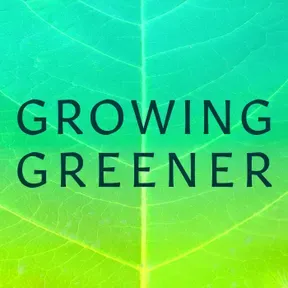 Growing Greener