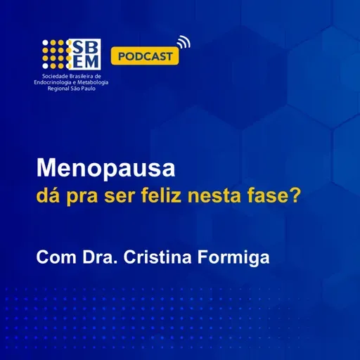 Menopausa: dá pra ser feliz nessa fase?