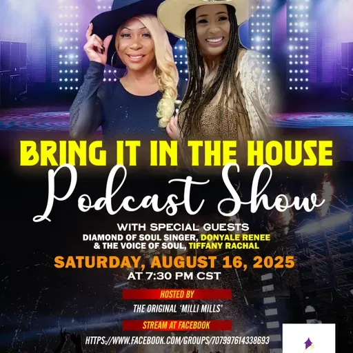 'BRING IT IN THE HOUSE' - new Podcast Show - Episode 186