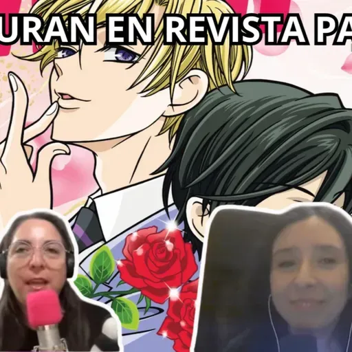 Podcast #410 - El shoujo "Ouran High School Host Club" adorna la portada de la revista PASH! (08-04-2026)