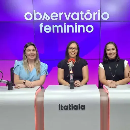 Podcast debate dificuldades das mulheres no mercado de trabalho, política e literatura | Observatório Feminino