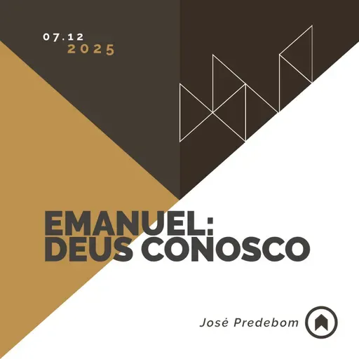 Emanuel: Deus Conosco - José Predebom