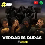 #69 Verdades Duras