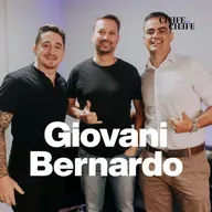 Giovane Bernardo | INOVAÇÃO - Podcast Chefe do Chefe