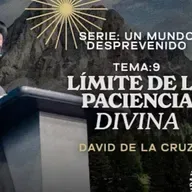 9 EL LÍMITE DE LA PACIENCIA DIVINA