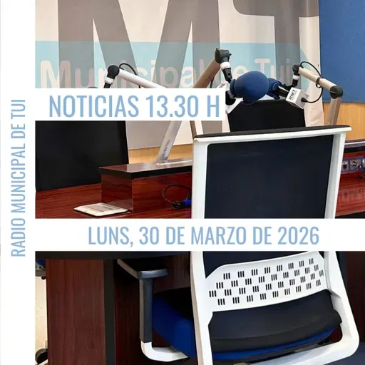 Noticias 13.30 h | Luns, 30 de marzo de 2026