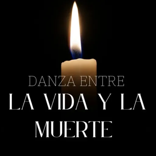 La vida y la muerte