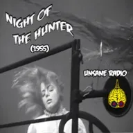 Unsane Radio 0336 – Night of the Hunter