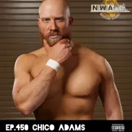 Ep.450 Chico Adams