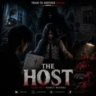 The Host | Train To Another World | Horror Tape