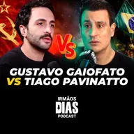DEBATE: TIAGO PAVINATTO X GUSTAVO GAIOFATO - CONSERVADOR X COMUNISTA - Irmãos Dias Podcast