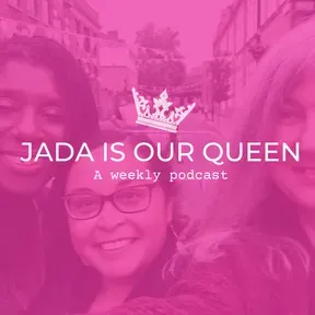 Jada is our Queen