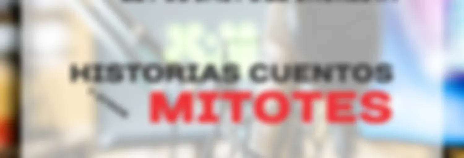 Historias, cuentos y otros mitotes