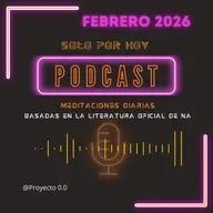 Sólo por Hoy, 5 de febrero. ¡SIGUE VINIENDO!